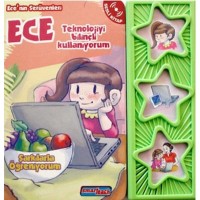 Ece'nin Serüvenleri - Teknolojiyi Bilinçli Kullanıyorum (Sesli Kitap)