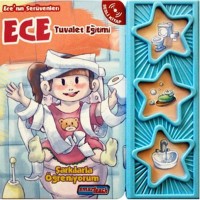 Ece'nin Serüvenleri - Tuvalet Eğitimi - Kolektif