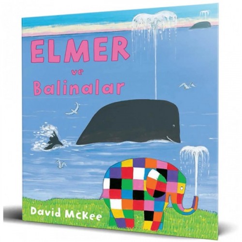 Elmer ve Balinalar - David McKee