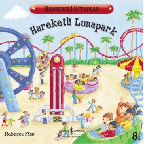 Hareketli Lunapark - Rebecca Finn