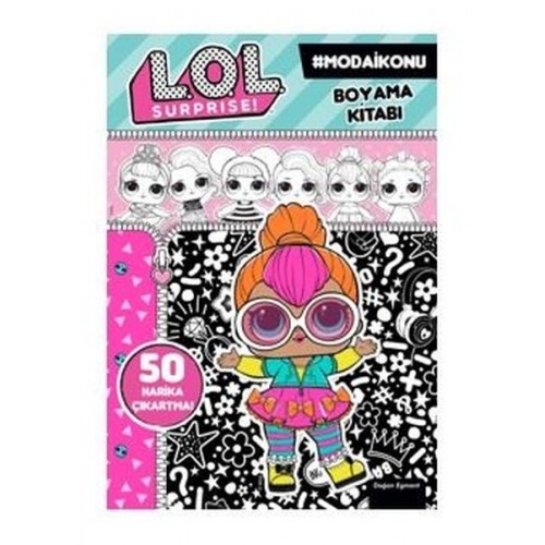 Lol Surprise! Moda İkonu Boyama Kitabı - Kolektif