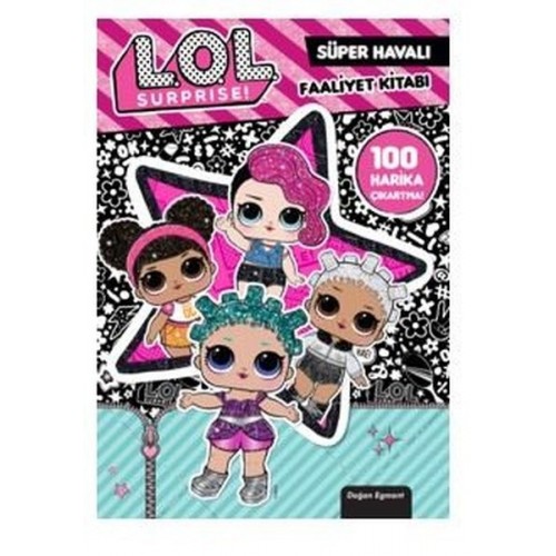 Lol Surprise! Süper Havalı Faaliyet Kitabı - Kolektif