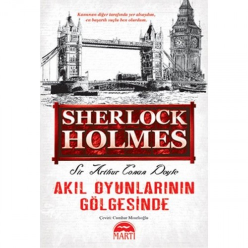 Sherlock Holmes - Akıl Oyunlarının Gölgesinde - Sir Arthur Conan Doyle