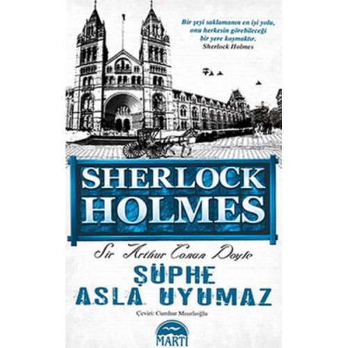Sherlock Holmes - Şüphe Asla Uyumaz - Sir Arthur Conan Doyle