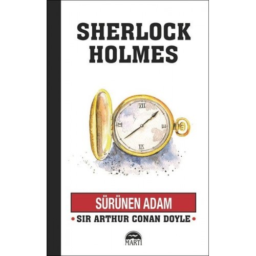 Sürünen Adam - Sherlock Holmes - Sir Arthur Conan Doyle