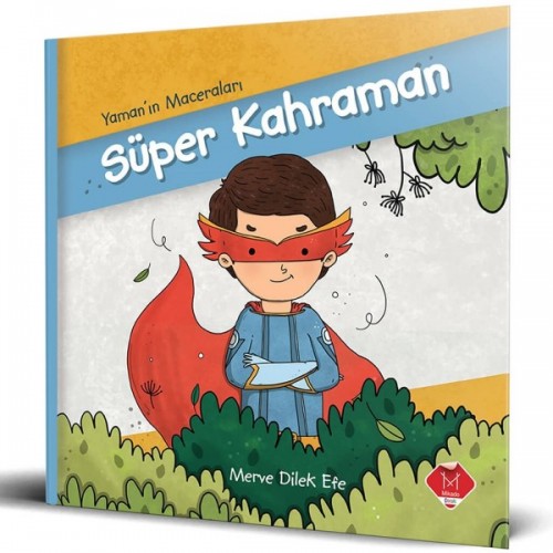 Yaman'ın Maceraları - Süper Kahraman