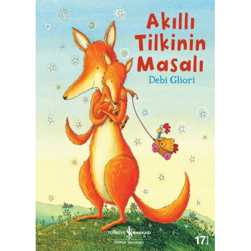 Akıllı Tilkinin Masalı - Debi Gliori