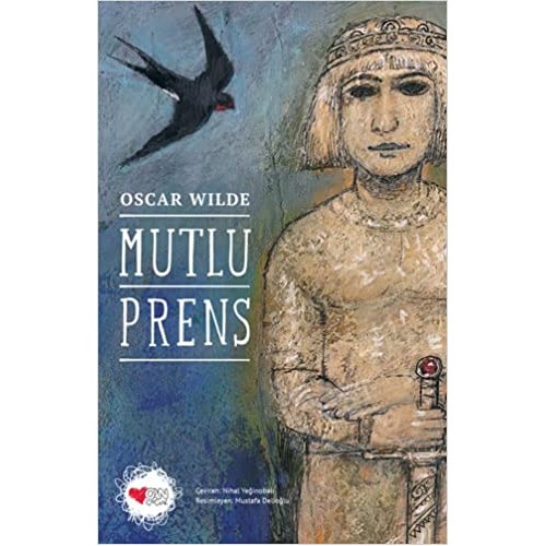 Mutlu Prens - Oscar Wilde